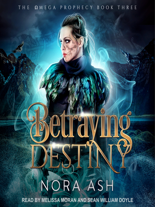 Title details for Betraying Destiny by Nora Ash - Available